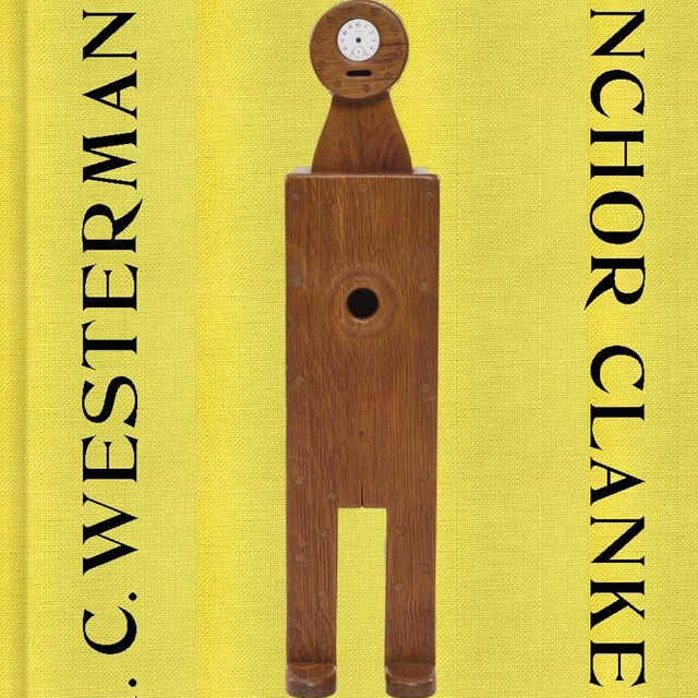 H. C. Westermann: Anchor Clanker