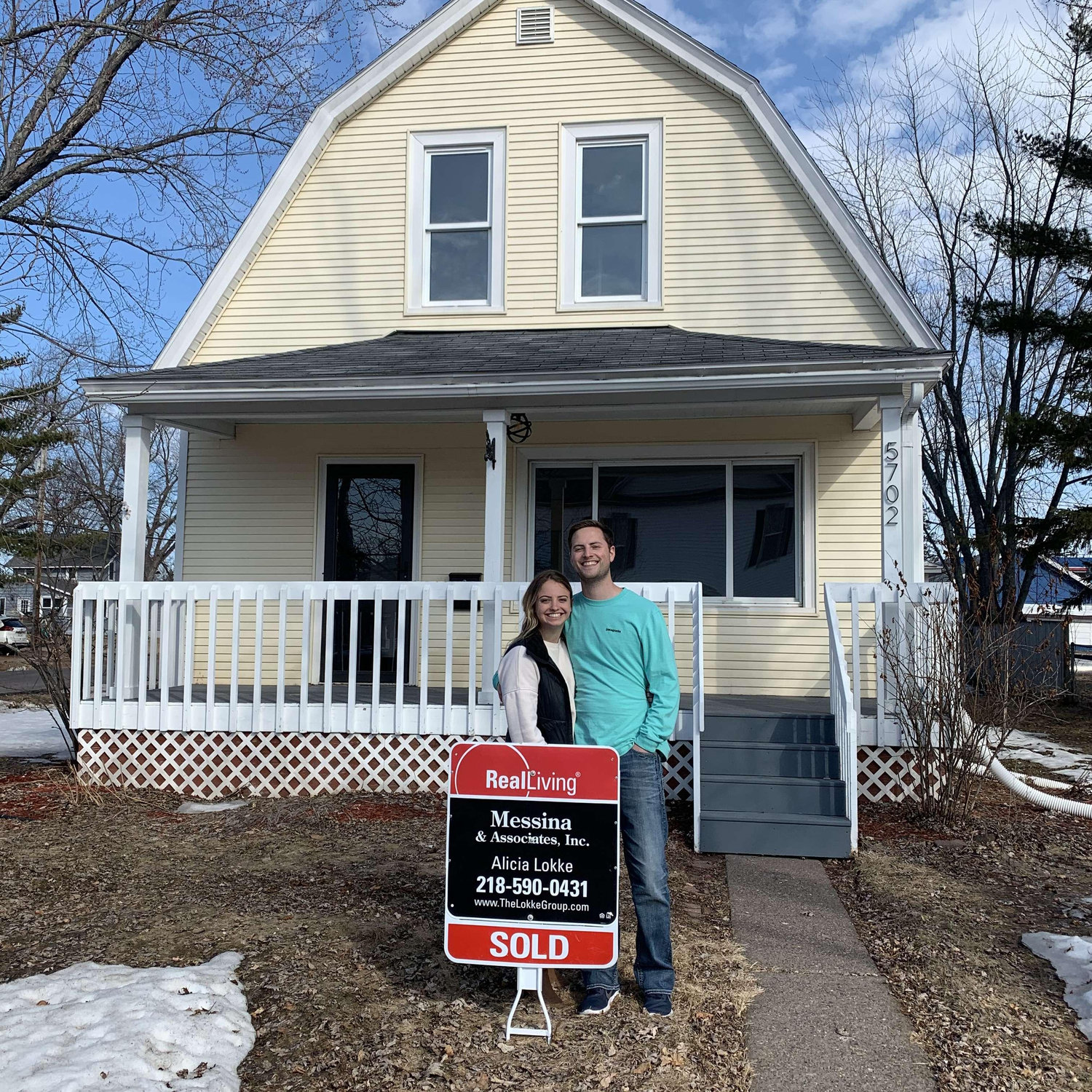 Our first house together in Superior, WI! March 2020