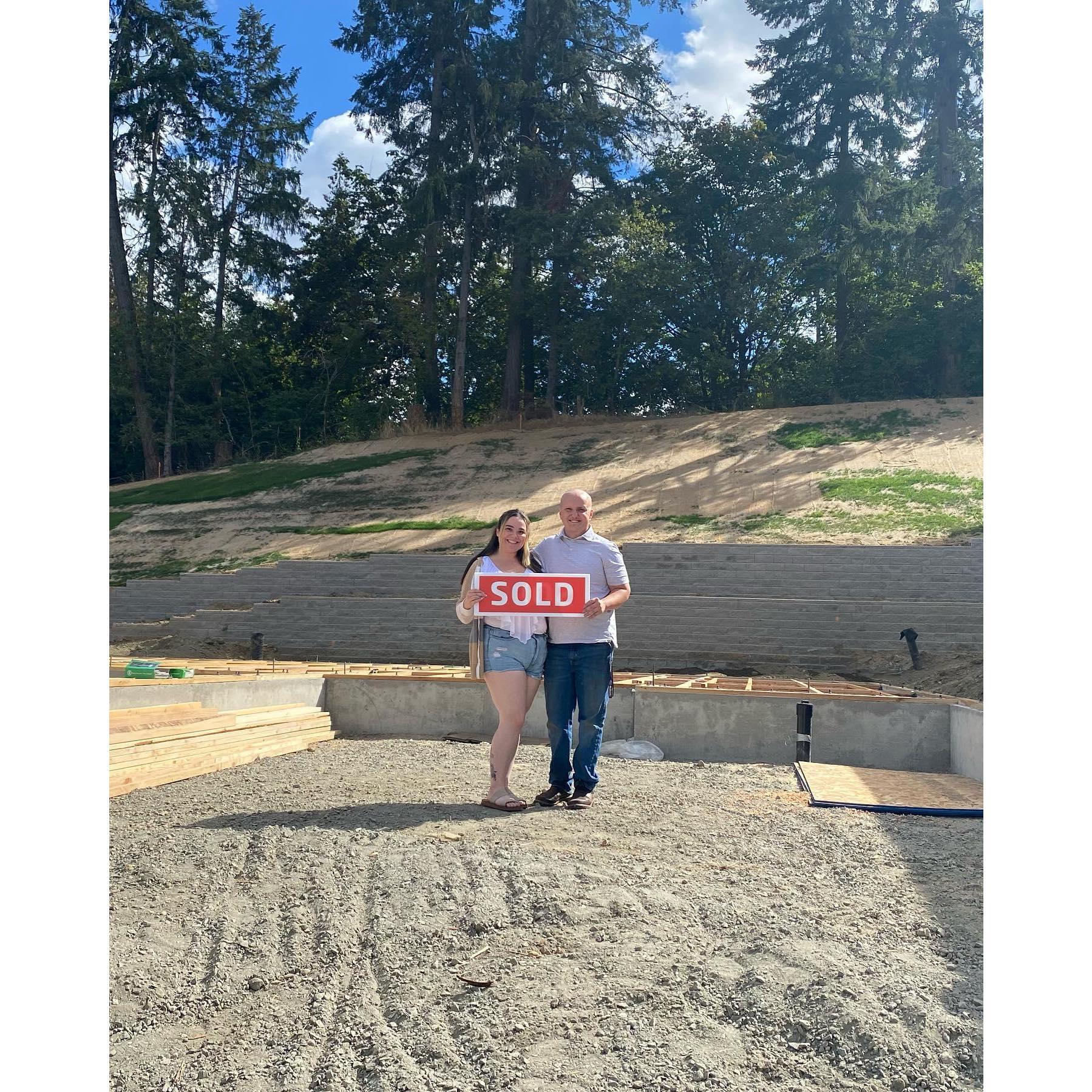 We built our first home together, starting in September