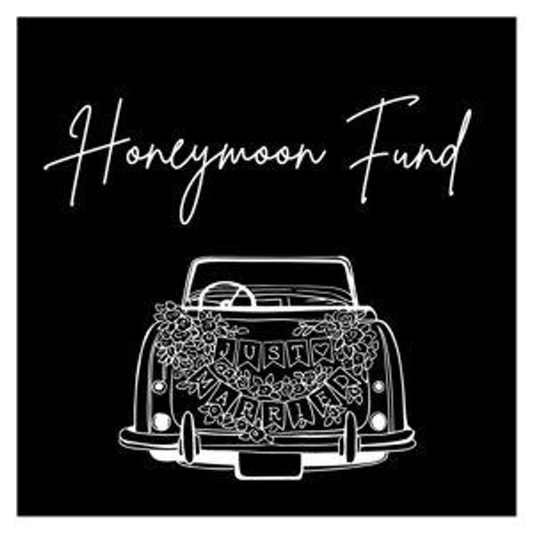 Honeymoon Fund