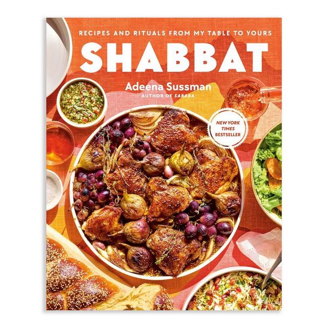 Adeena Sussman: Shabbat: Recipes and Rituals from My Table to Yours