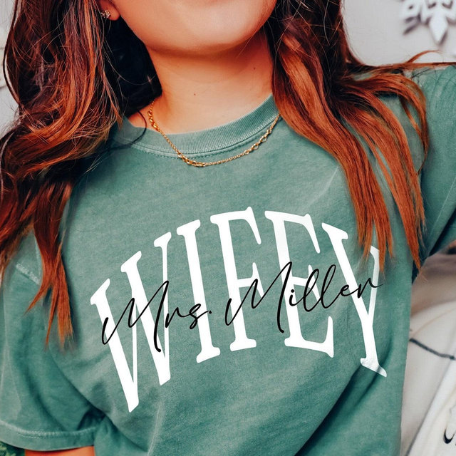 Personalized Wifey Shirt, Mrs Shirt, Comfort Colors® Wife T-Shirt, Bride To Be Gift, Honeymoon T shirt, Shirt for Women, Bridal Party Gift