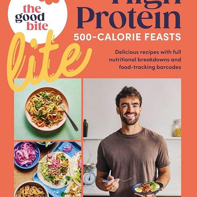 The Good Bite Lite: 500-Calorie feasts, delicious recipes with full nutritional breakdowns and food-tracking barcodes