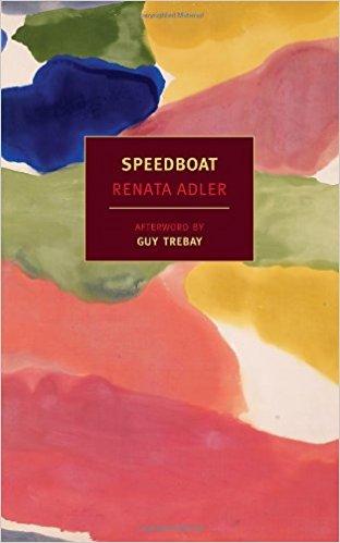 Renata Adler - Speedboat