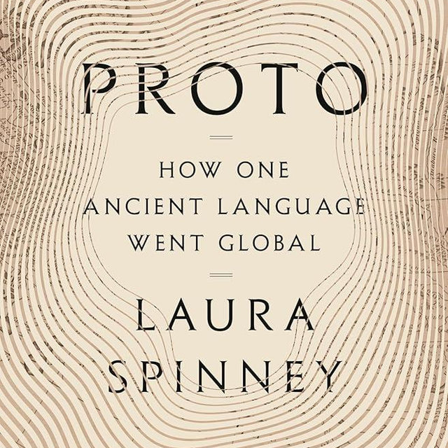 Proto: How One Ancient Language Went Global