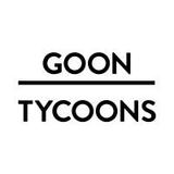 Goon Tycoons