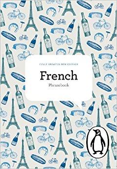 The Penguin French Phrasebook: Fourth Edition (Phrase Book, Penguin)                                    		  4 New Upd Edition