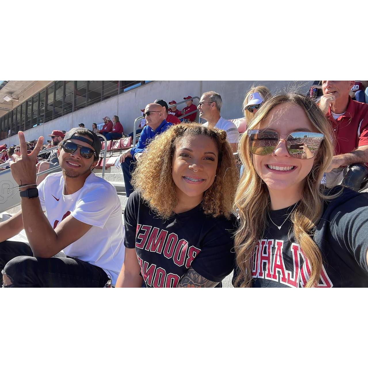We love going to OU games. Plus his sister Brittany