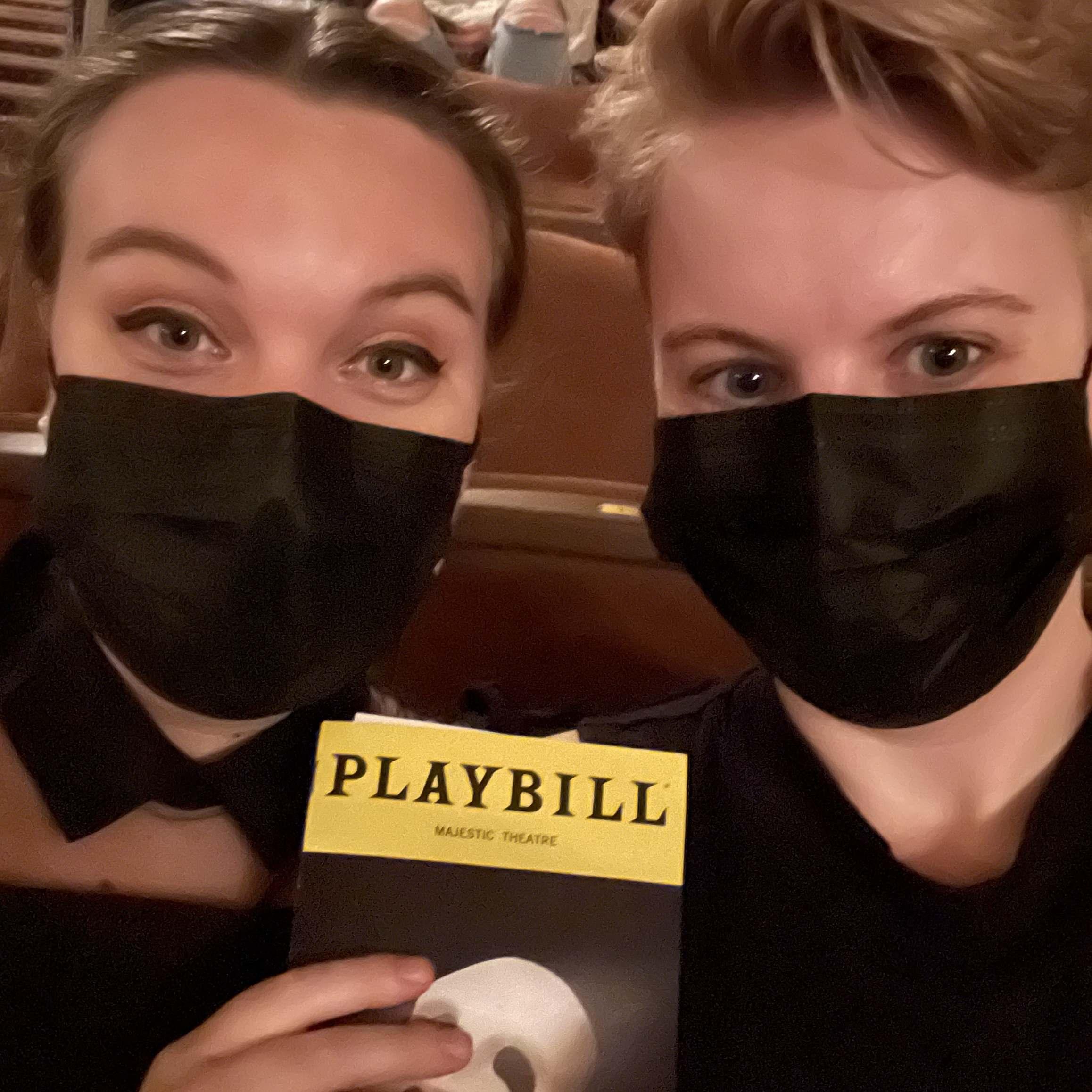 We both hated the Phantom's voice and were scared to tell one another