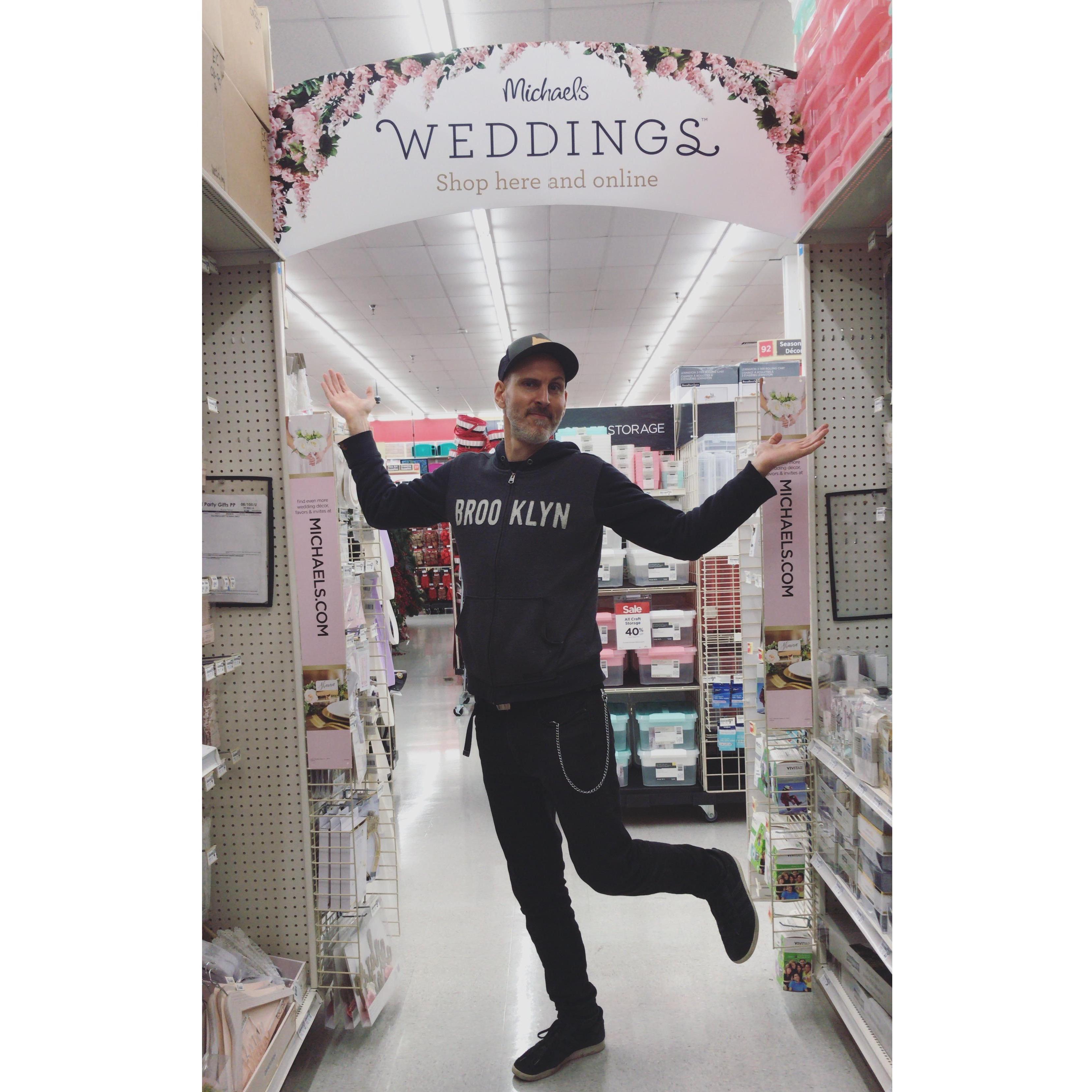 He's such a good sport in craft stores and wedding planning