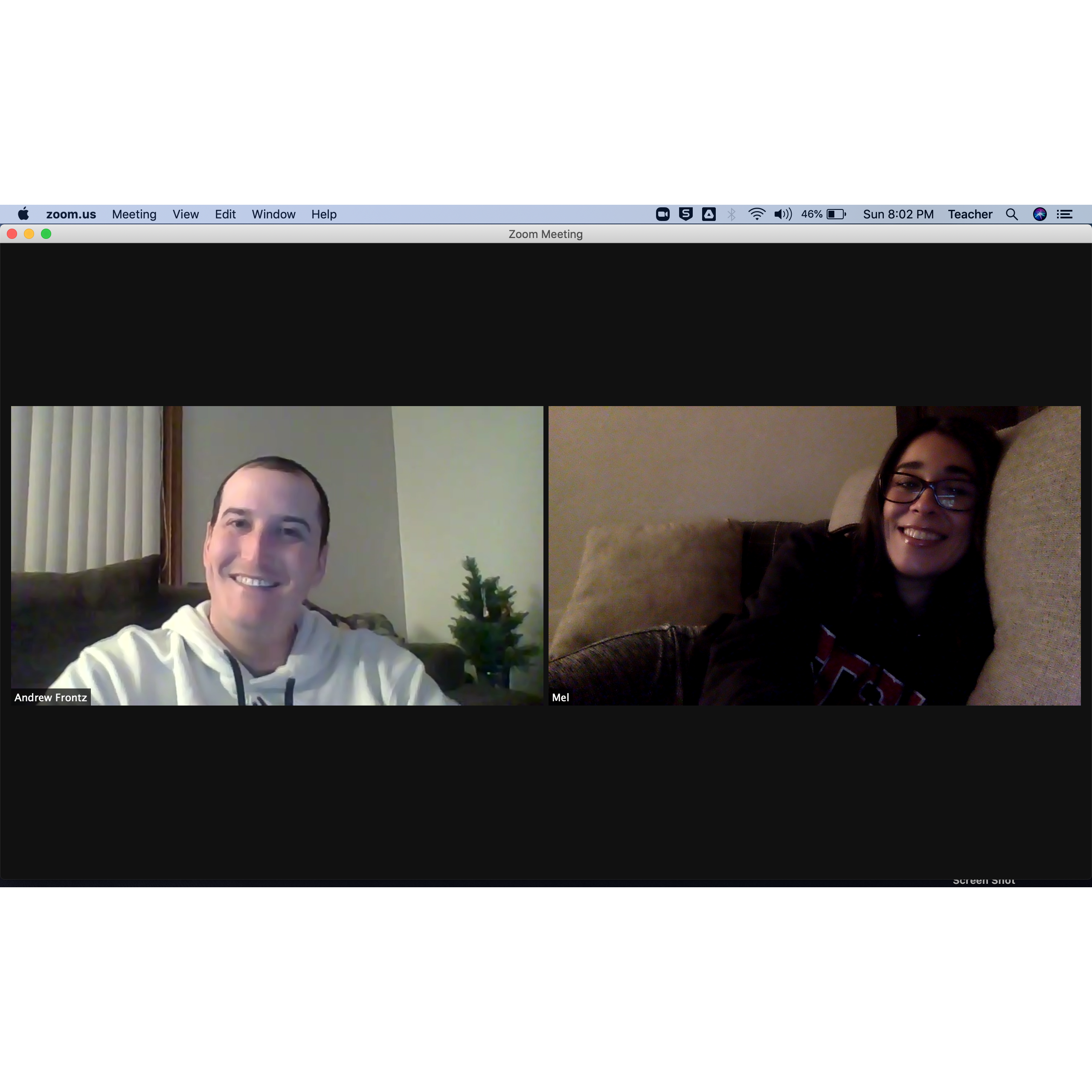 Where: Andy in Omaha & Me in San Diego on Zoom 
When: February 14, 2021
Why: Our first Valentine's Day together we spent on Zoom