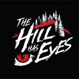 The Hill Has Eyes