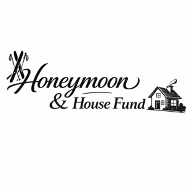 Honeymoon & New Home Fund