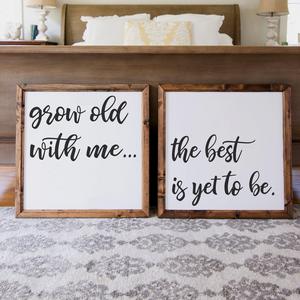 Wood Framed Signboard - Grow Old With Me - SQ [DUO]