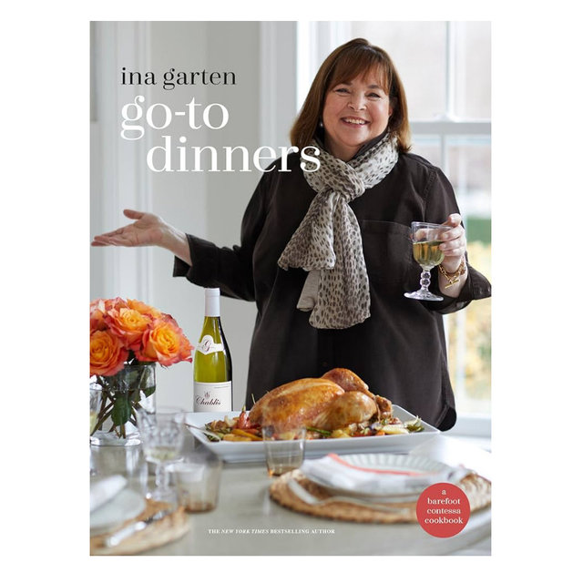 Go-To Dinners: A Barefoot Contessa Cookbook