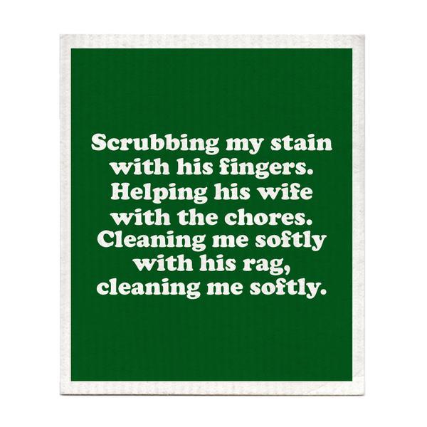 SCRUBBING ME SOFTLY SWEDISH DISHCLOTH