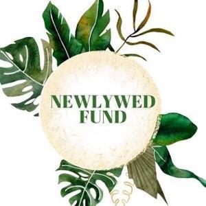 Our Newlywed Fund