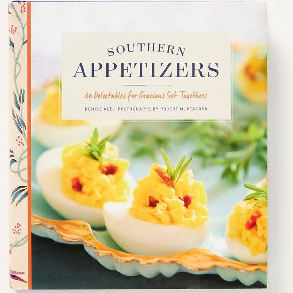 Southern Appetizers: 60 Delectables for Gracious Get-Togethers