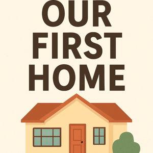 Our New Home Cashfund