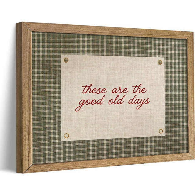 Cottagecore These Are The Good Old Days Sign, Vintage Wood Framed Wall Art, retro Inspirational Family home decor Grandmacore Aesthetic Gingham Decor for Kitchen Dining Room Bedroom, 8x10 Inch