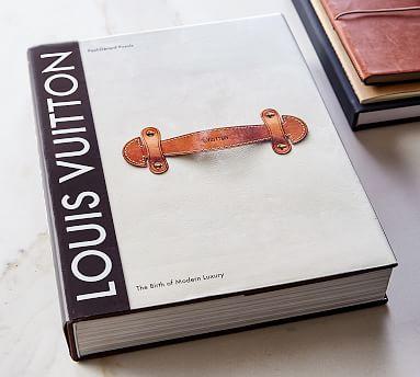 Louis Vuitton: The Birth of Modern Luxury, Coffee Table Book