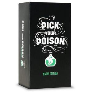 17 years and up - Pick Your Poison NSFW Edition - The Would You Rather...? Adult Party Game
