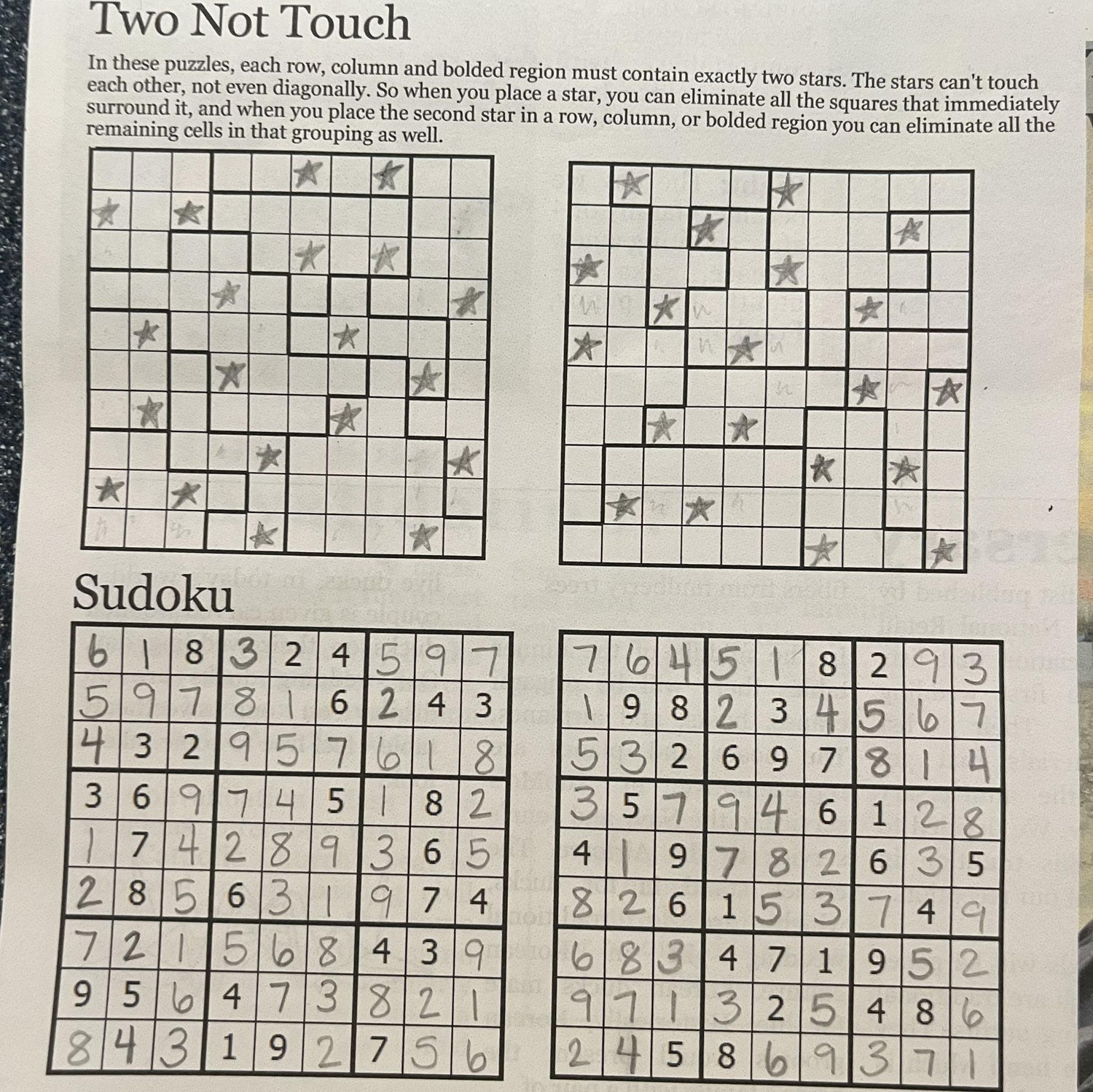 Here are the answers to the Two Not Touch and the Sudoku puzzles.