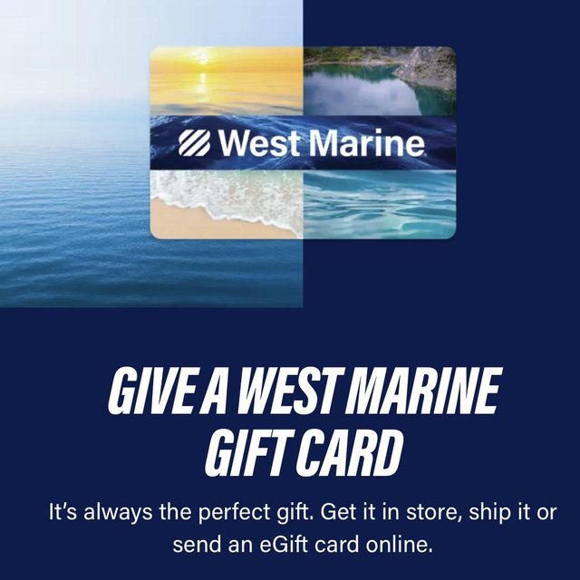 Gift Cards for Boat Enthusiasts: West Marine Gift Cards | West Marine
