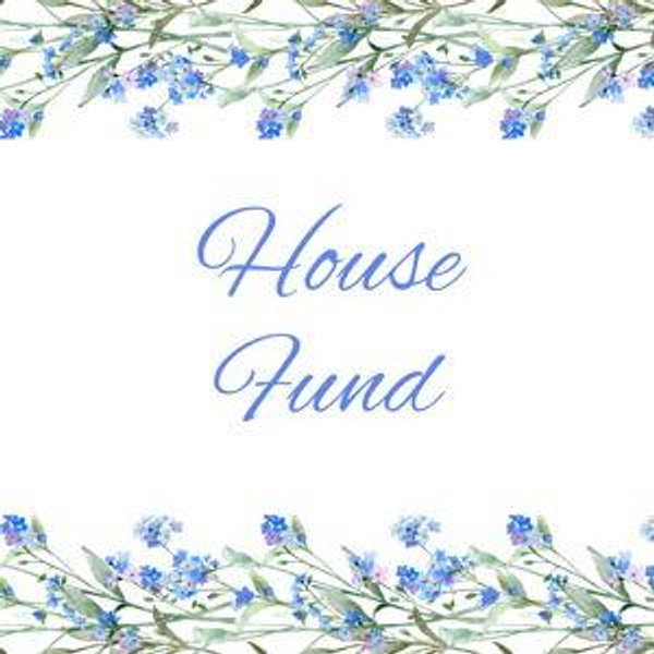 House Fund