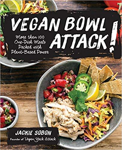 Vegan Bowl Attack! Cookbook
