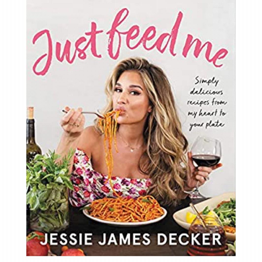 Pre-Order Just Feed Me By Jessie James Decker