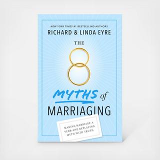 8 Myths of Marriaging