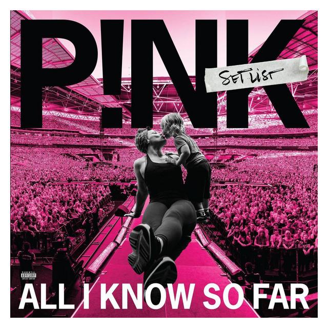 P!Nk - All I Know So Far: Setlist (EXPLICIT LYRICS) (Vinyl)