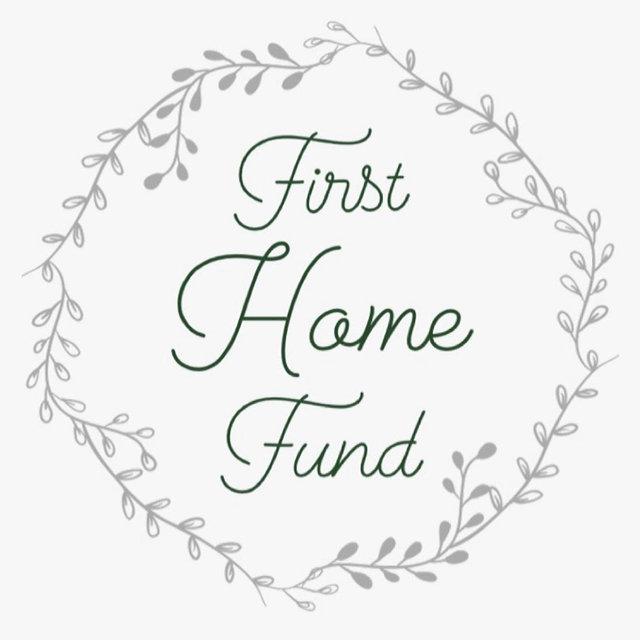 Our first home fund