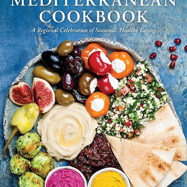 The Mediterranean Cookbook: A Regional Celebration of Seasonal, Healthy Eating