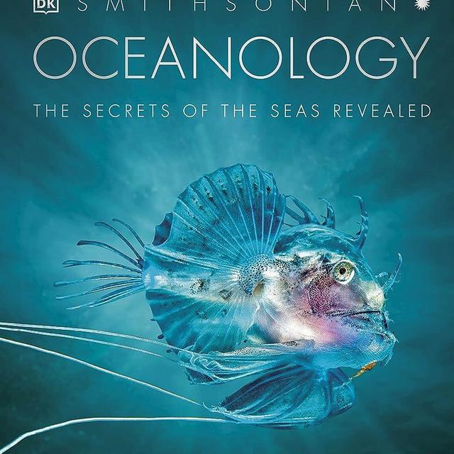 Oceanology: The Secrets of the Sea Revealed (DK Secret World Encyclopedias)