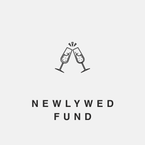 Newlywed Fund (Venmo)