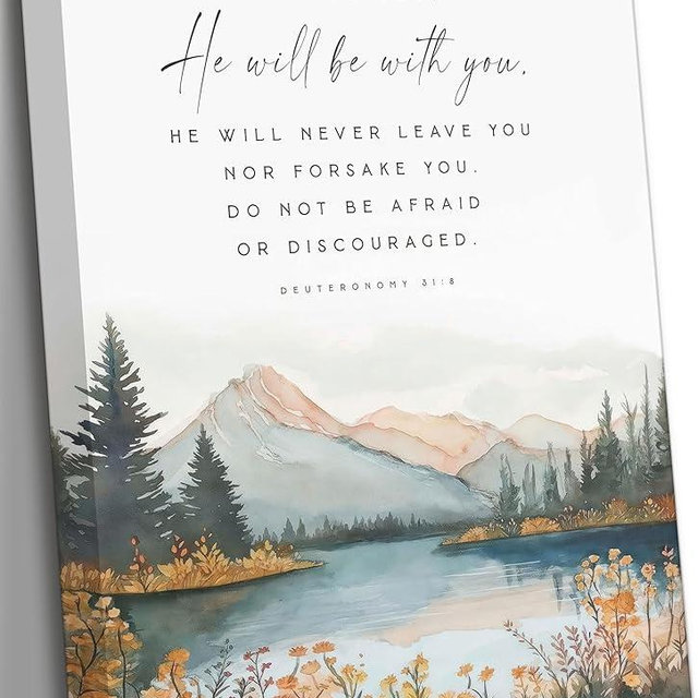 UNDDISINS Bible Verse Inspirational Canvas Wall Art Deuteronomy 31:8 Bible Verse Painting Picture Wall Decor Scripture Religious Home Print Artwork for Living Room Bedroom Church Home Decoration
