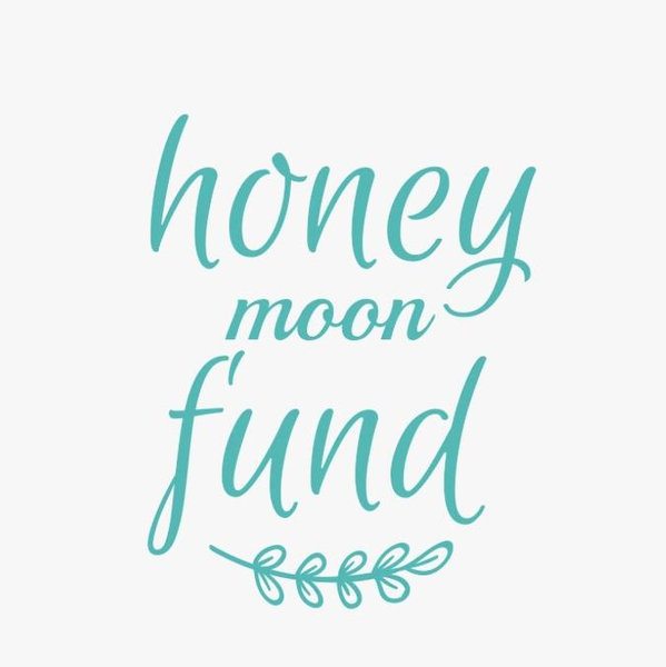 Honeymoon Fund