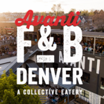 Avanti Food and Beverage, Denver