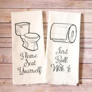 Bathroom Towels - Just Roll With It - Please Seat Yourself - Bathroom Towels,