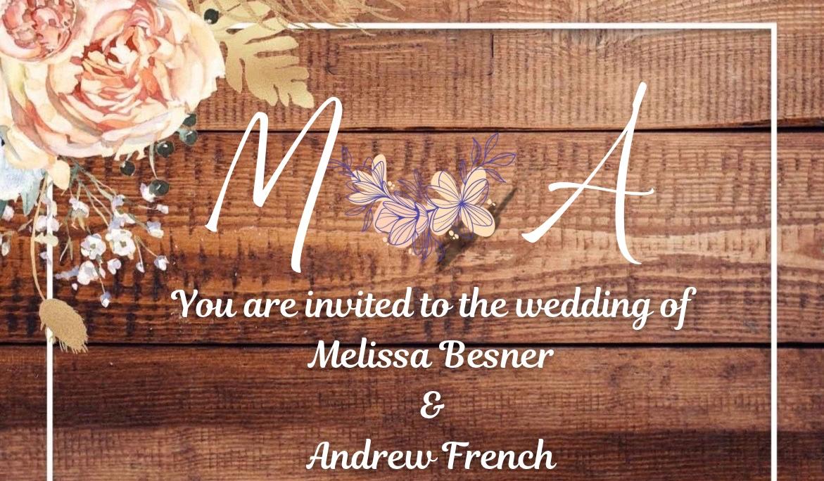 The Wedding Website of Melissa Besner and Andrew French