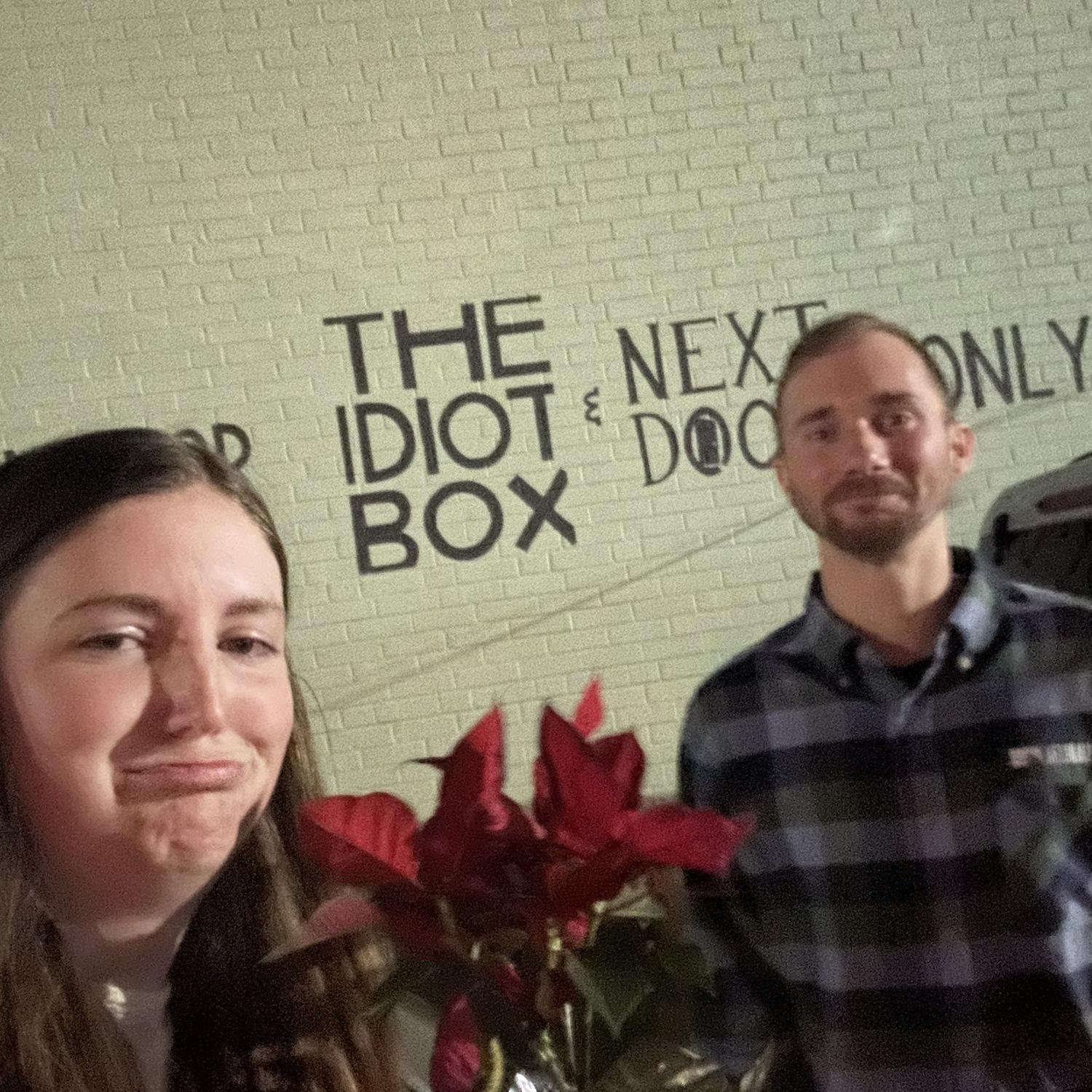 One of our first shows at the Idiot Box!