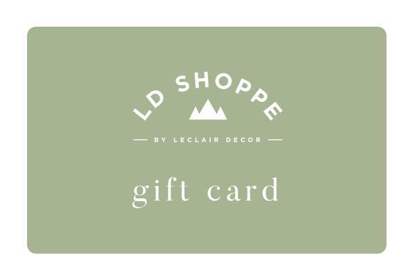 LD Shoppe Gift Card