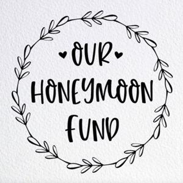 Honeymoon Fund