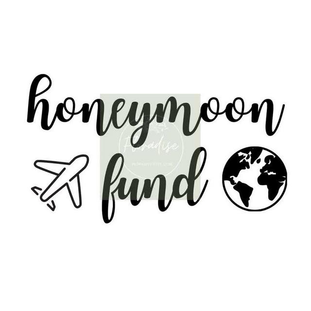 Honeymoon Fund!!
