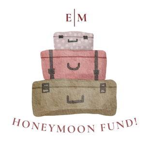 Honeymoon fund!