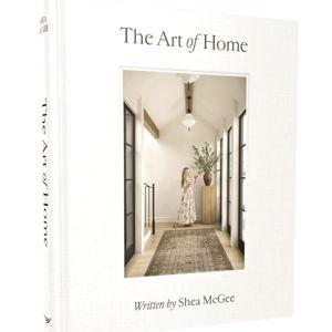 The Art of Home: A Designer Guide to Creating an Elevated Yet Approachable Home Hardcover – September 12, 2023