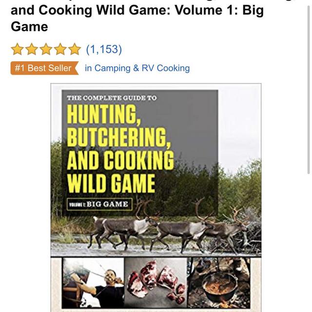 The Complete Guide to Hunting, Butchering, and Cooking Wild Game: Volume 1: Big Game