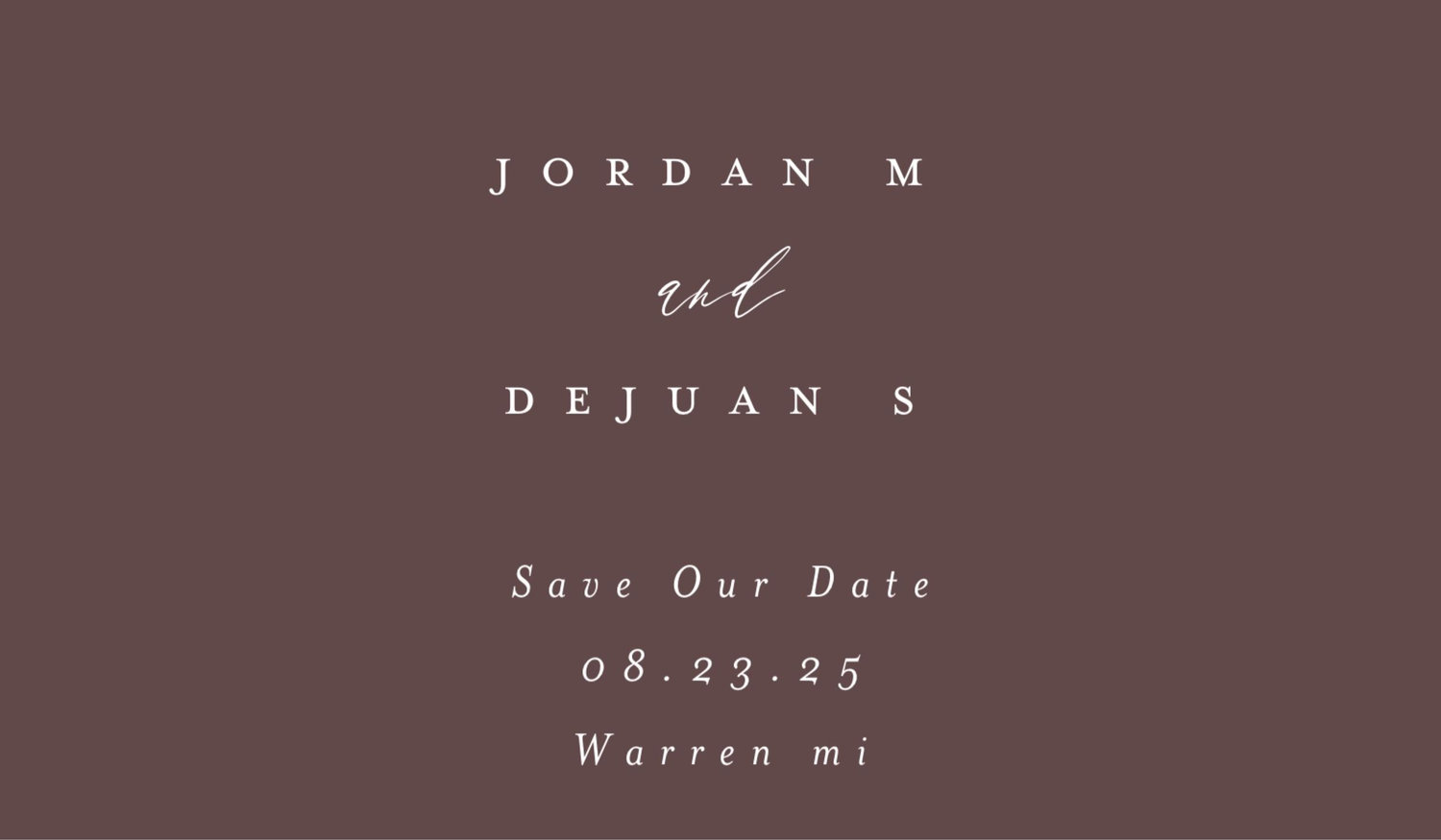 The Wedding Website of Jordan M and Dejuan S